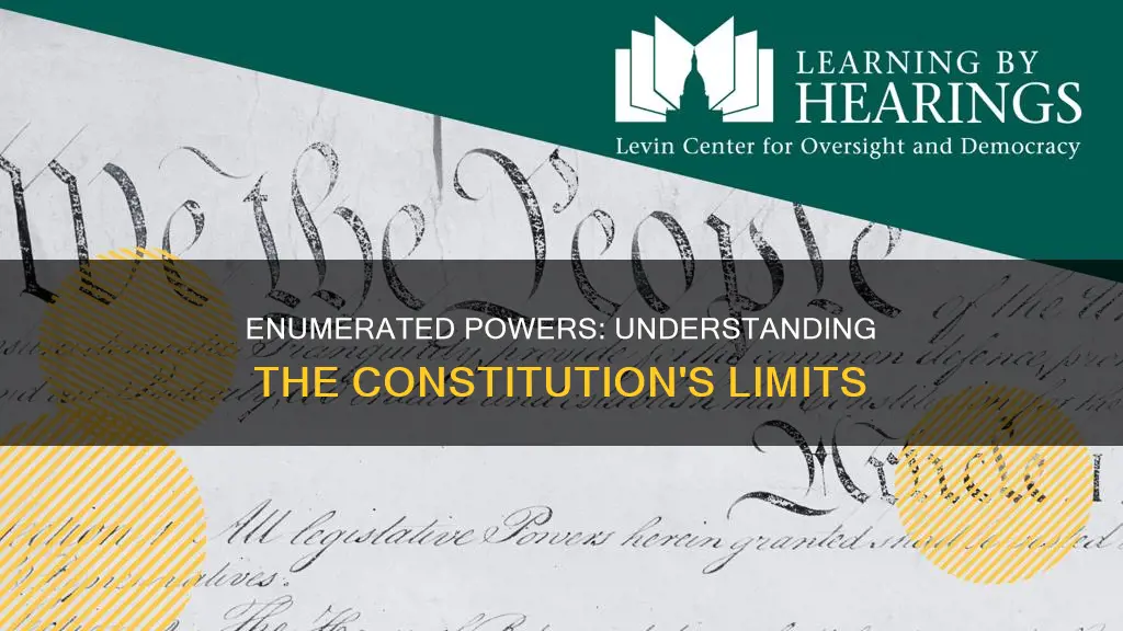 what are enumerated or delegated powers in the constitution