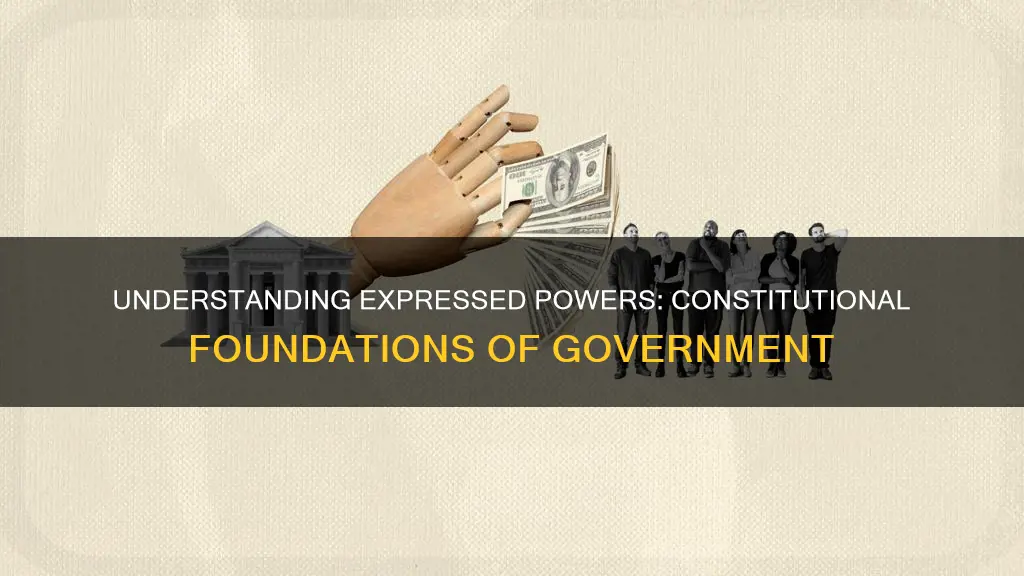 what are expressed powers written in the constitution