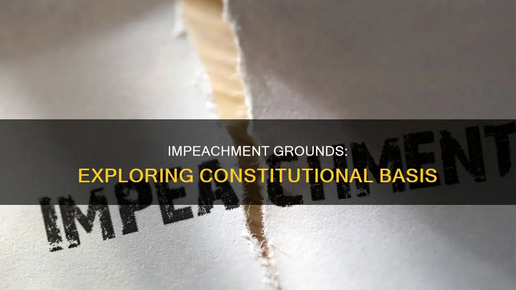 what are ground fotr impeachment according to the constitution