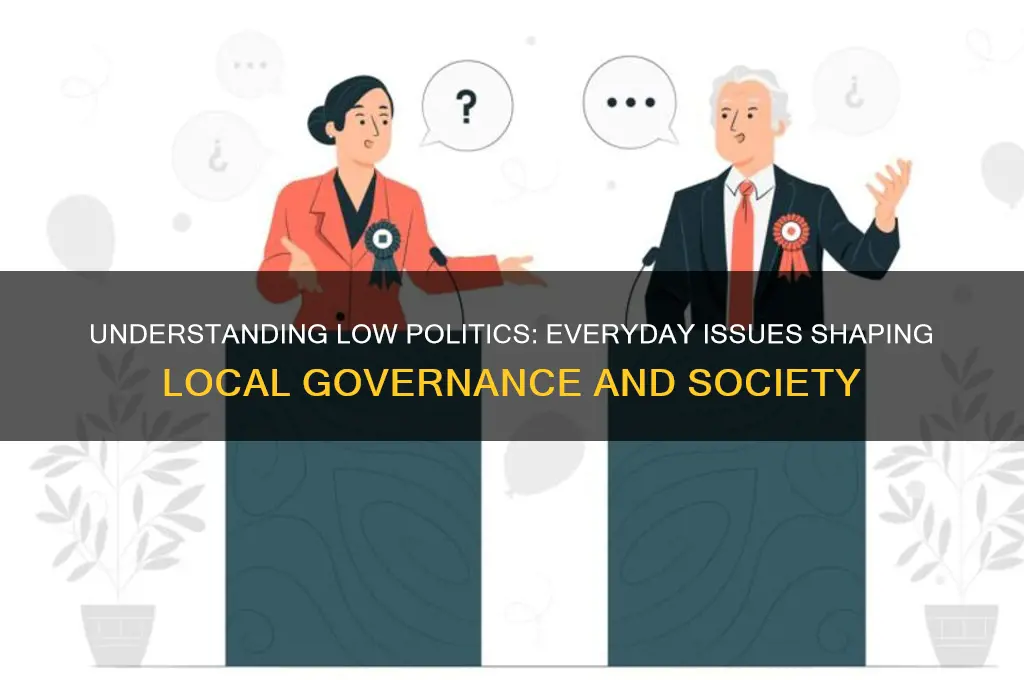 what are low politics