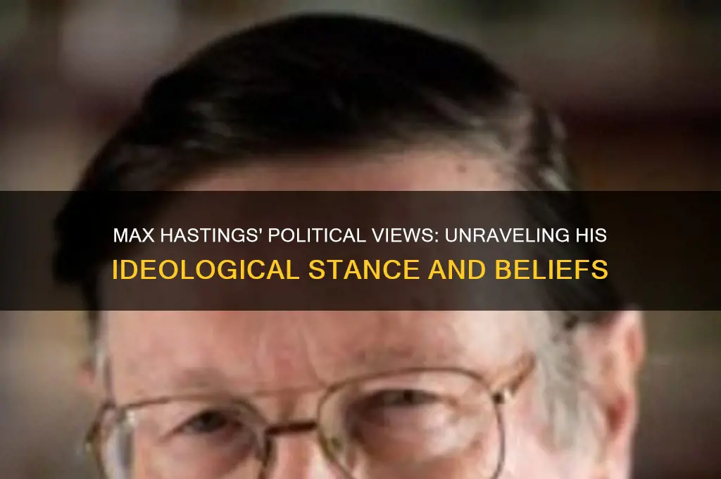 what are max hastings politics