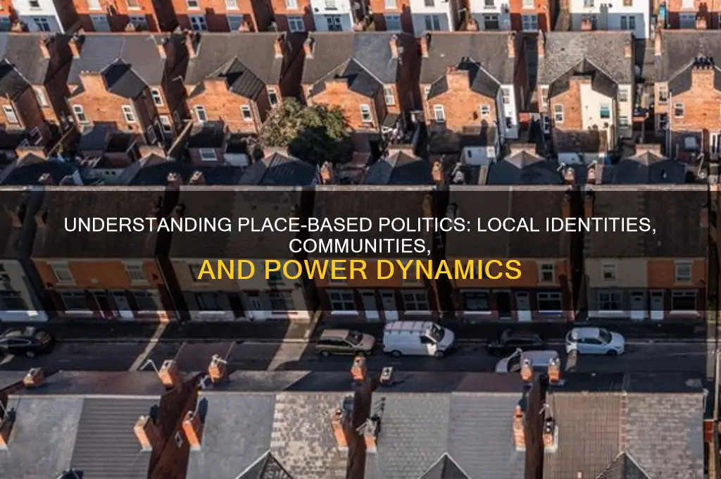 what are place-based politics