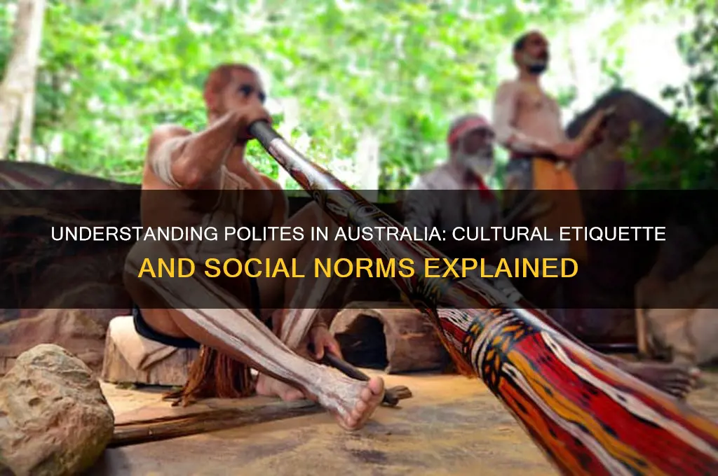 what are polites in australia