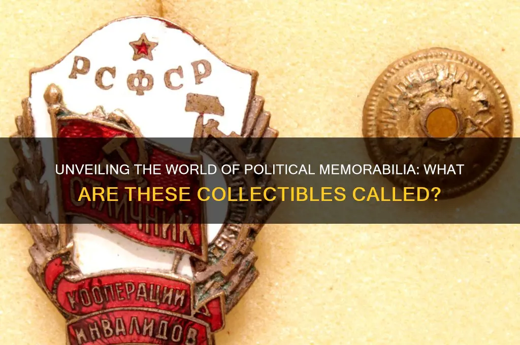 what are political collectibles called