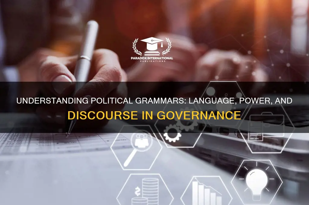 what are political grammars