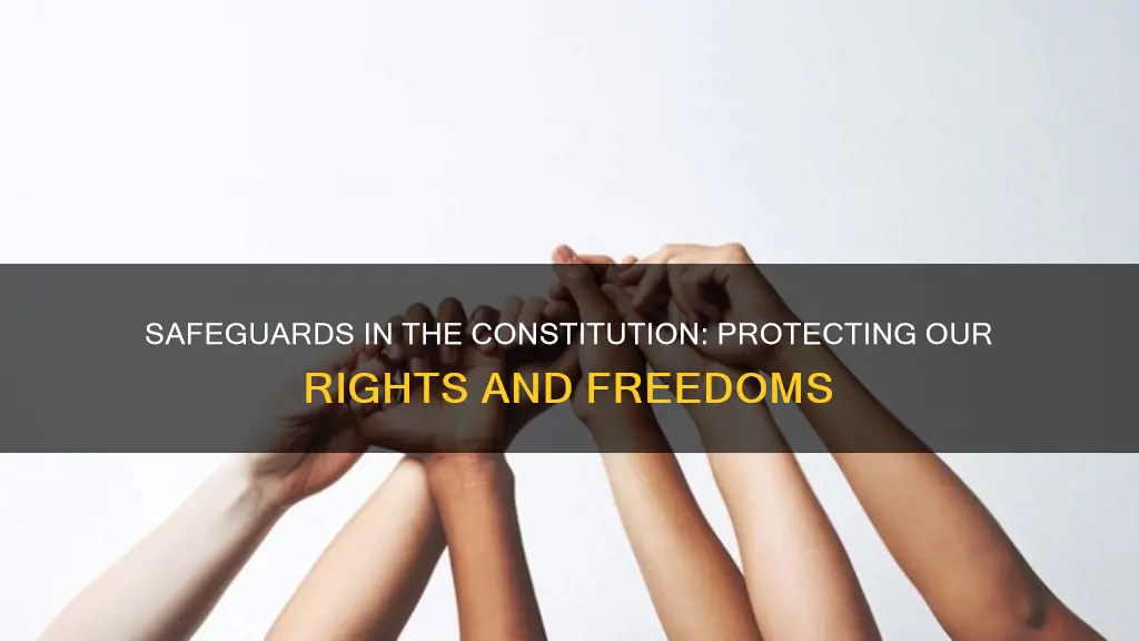 what are safeguards written into the constitution