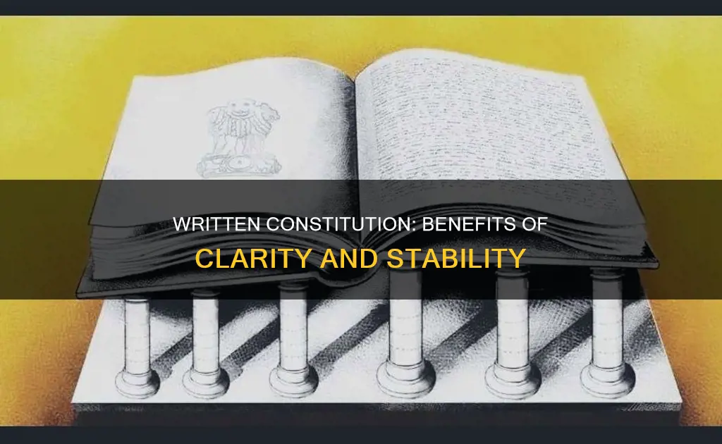 what are some advantages of a written constitution
