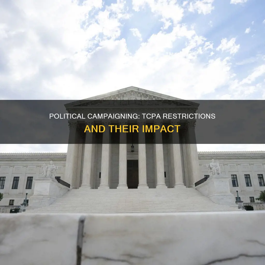 what are tcpa restrictions on political campaigns