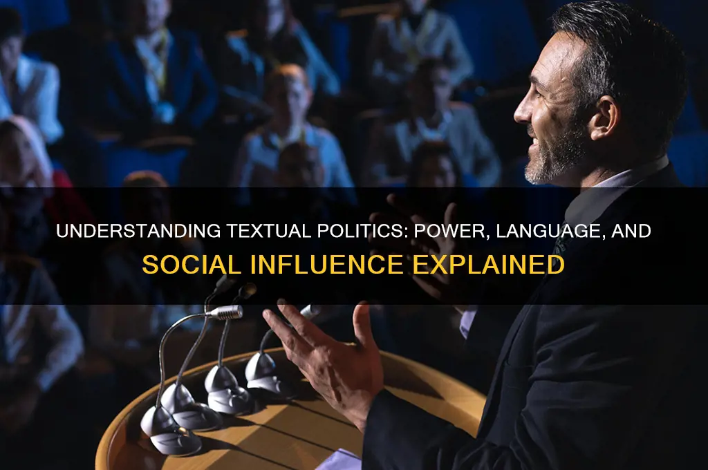 what are textual politics