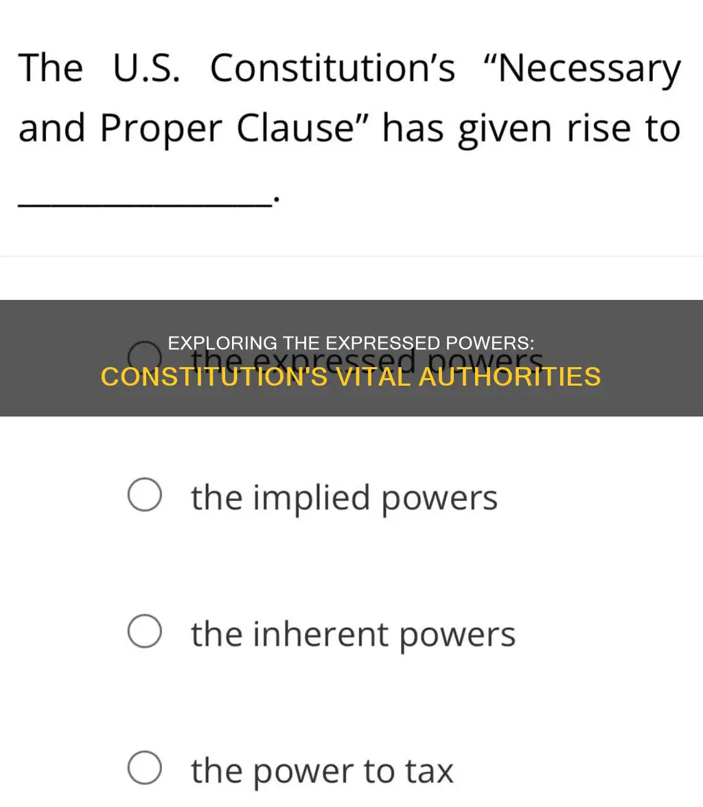 what are the 27 expressed powers in the constitution