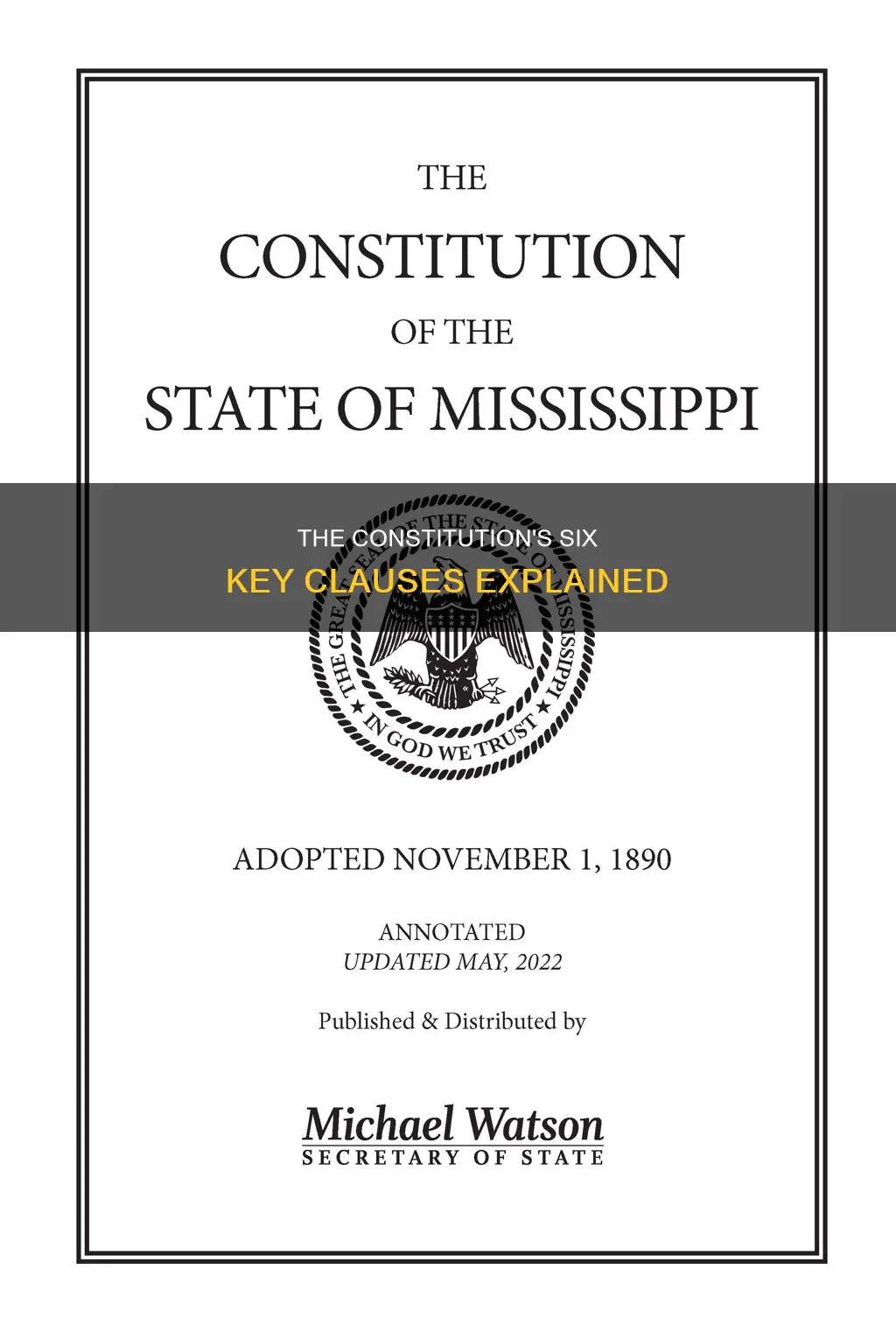 what are the 6 clauses of the constitution