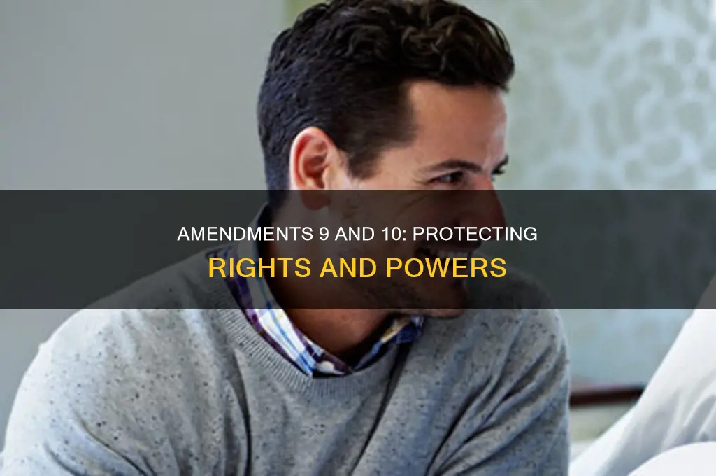 what are the 9 and 10 amendments