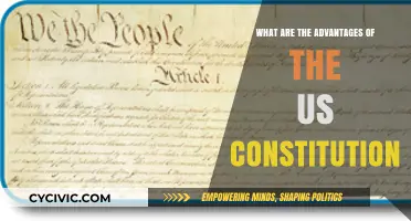 The US Constitution: Advantages and Benefits