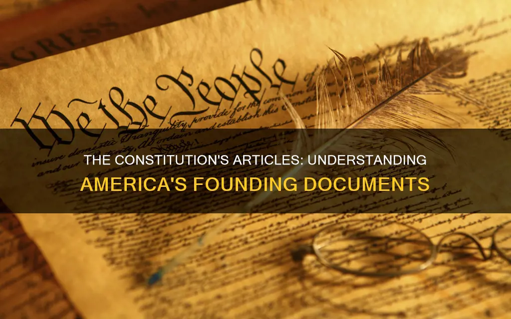 what are the ariticles of the constitution called