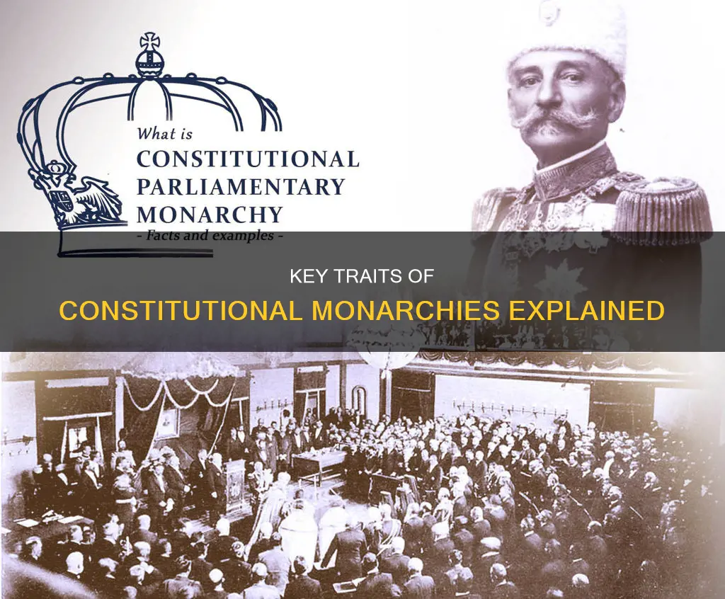 what are the characteristics of a constitutional monarchy