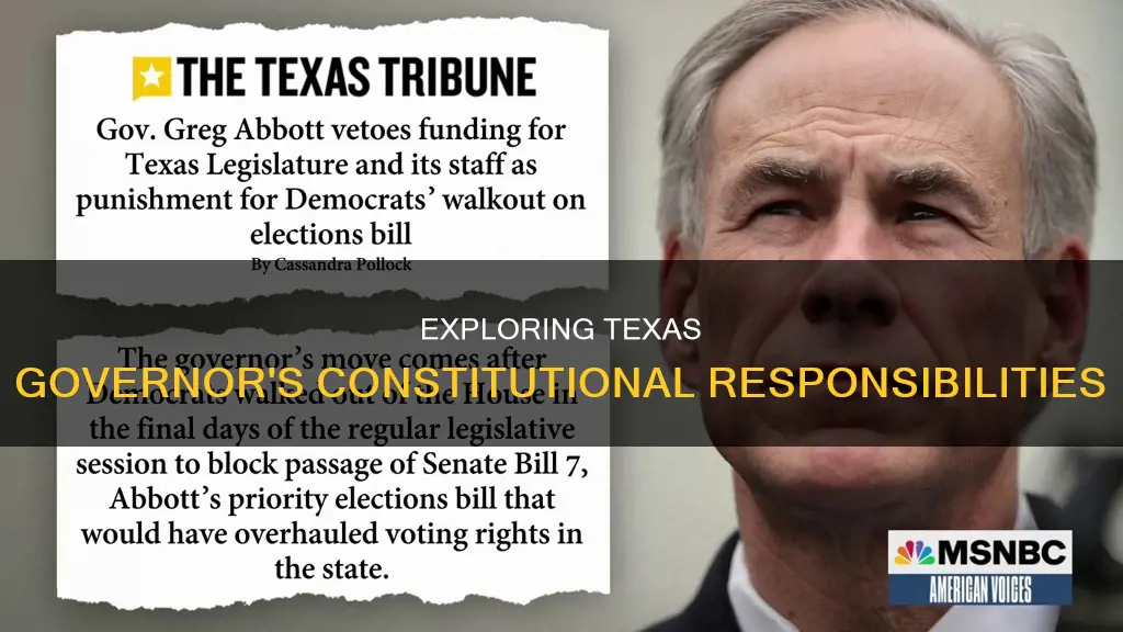 what are the constitutional duties of the texas governor