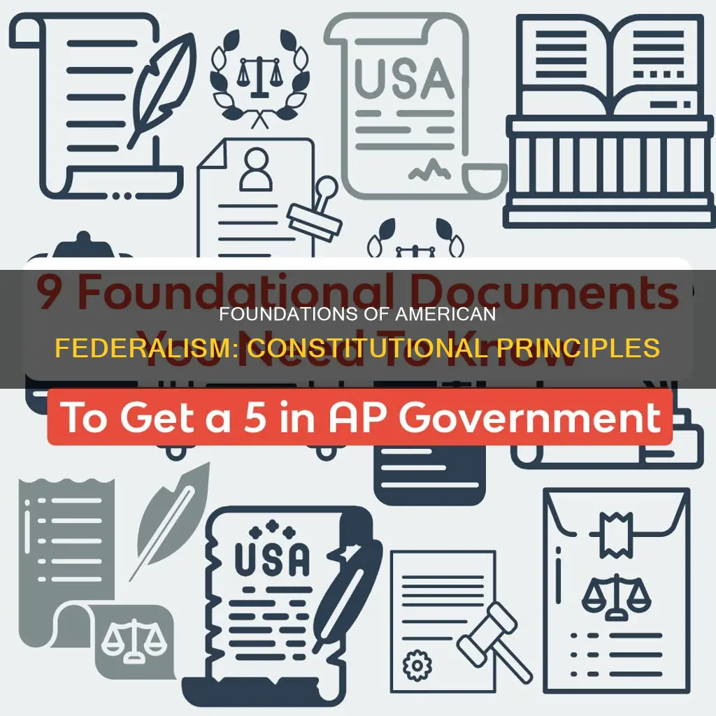 what are the constitutional foundations of american federalism