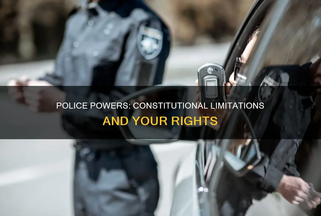 what are the constitutional limitations on police power