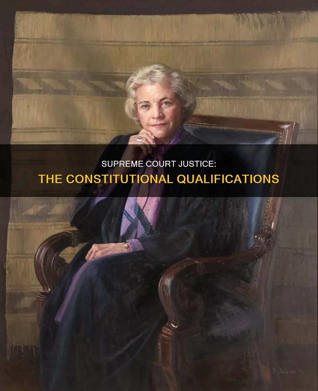 what are the constitutional qualifications of a supreme court justice