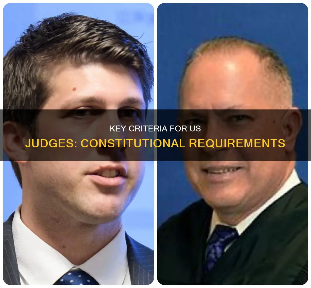 what are the constitutional requirements for a us judge