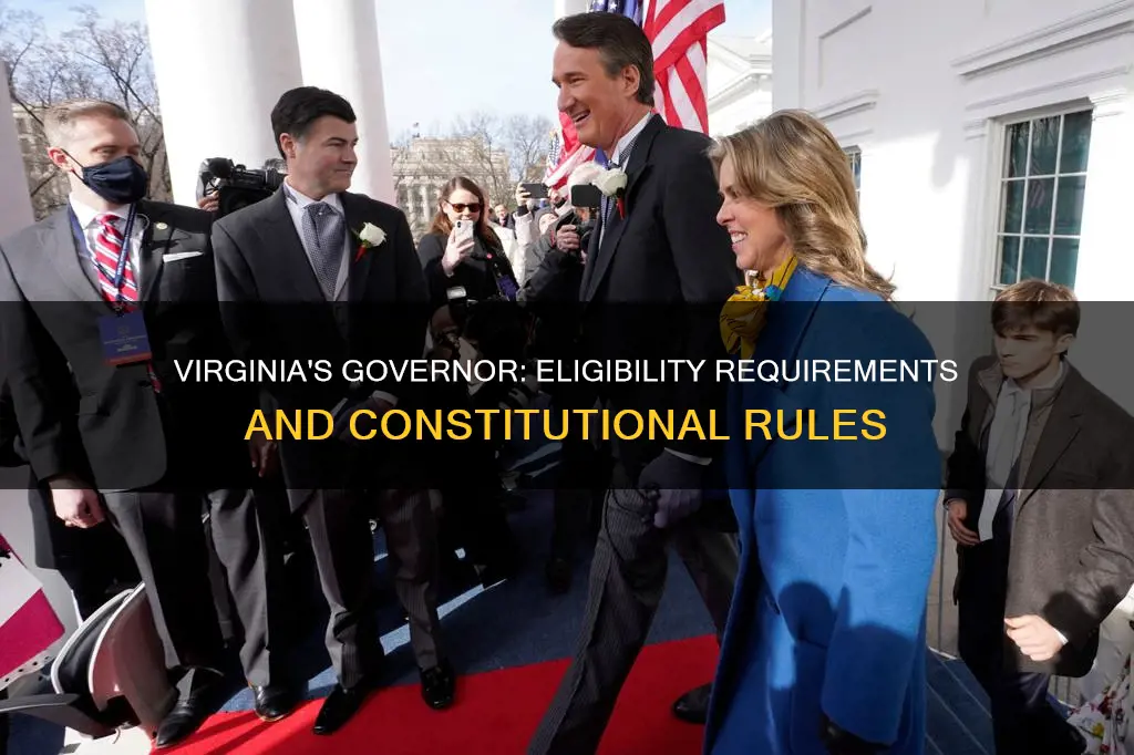 what are the constitutional requirements to become governor of virginia
