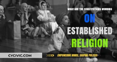 Religion and the Constitution: What's the Exact Wording?