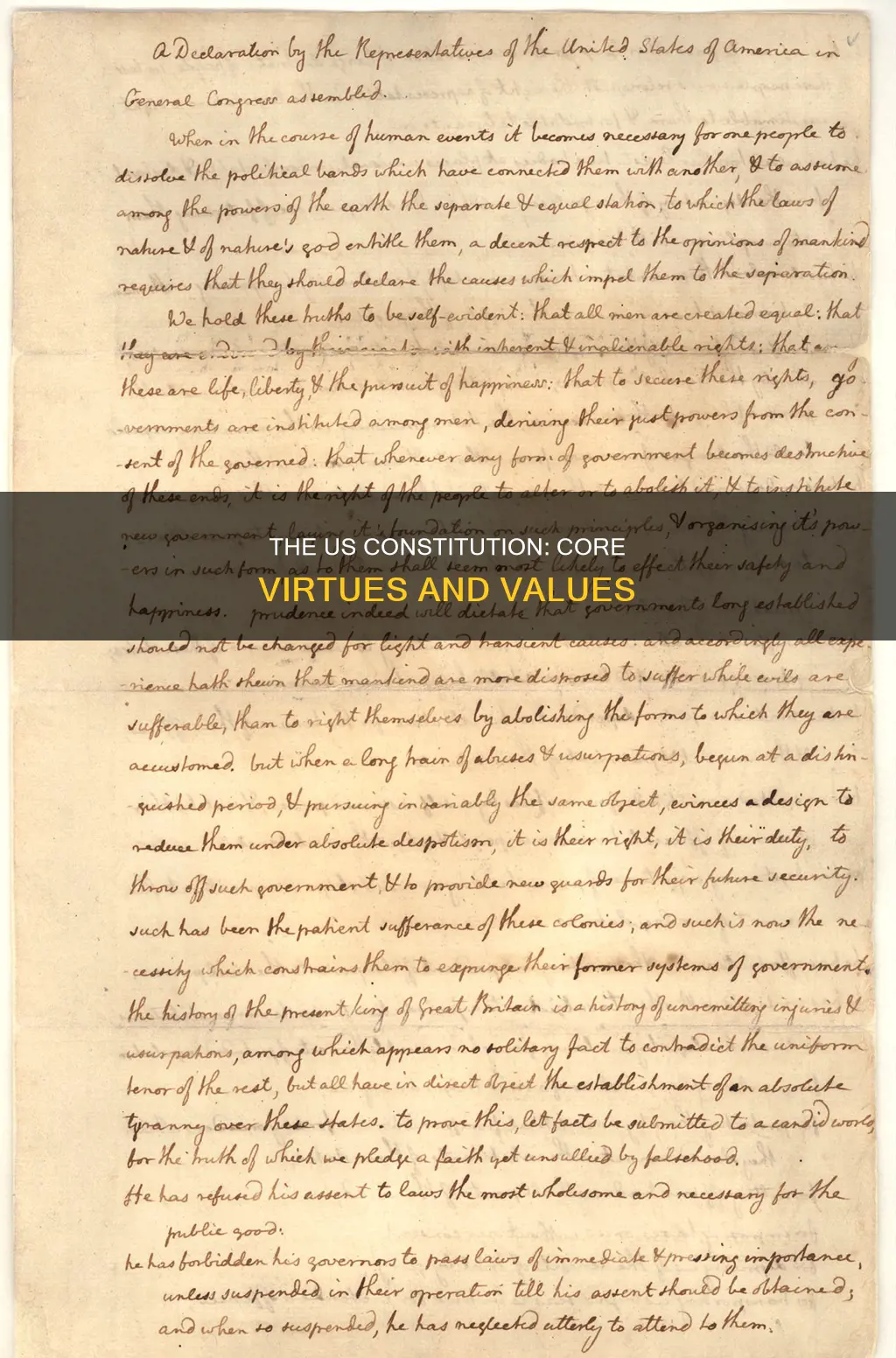 what are the core virtues of the us constitution