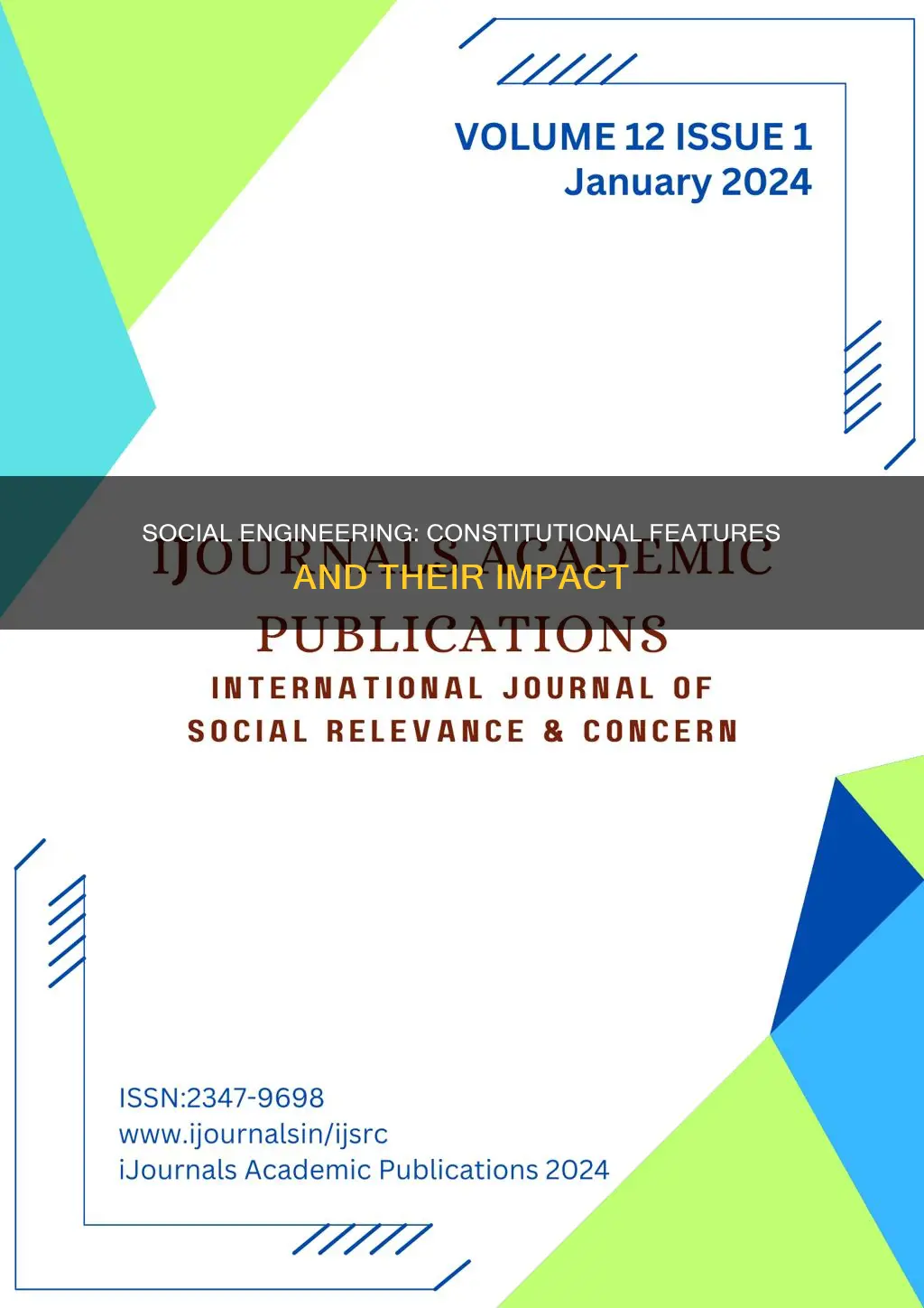 what are the features imparted in constitution for social engineering