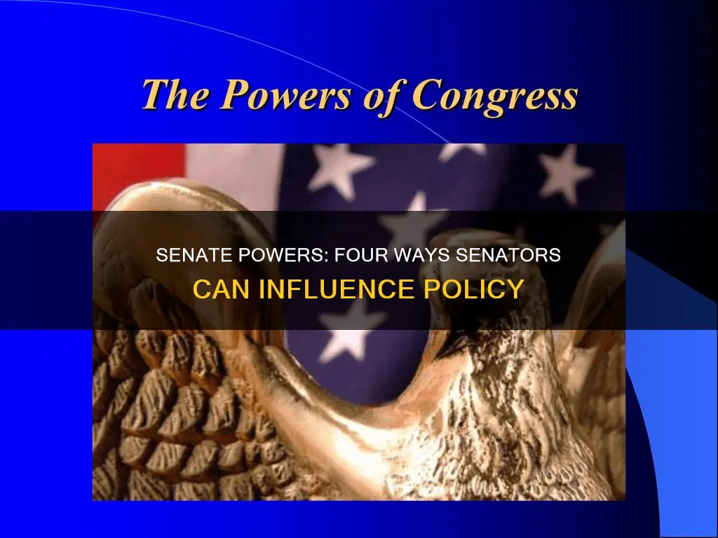 what are the four powers of the senate