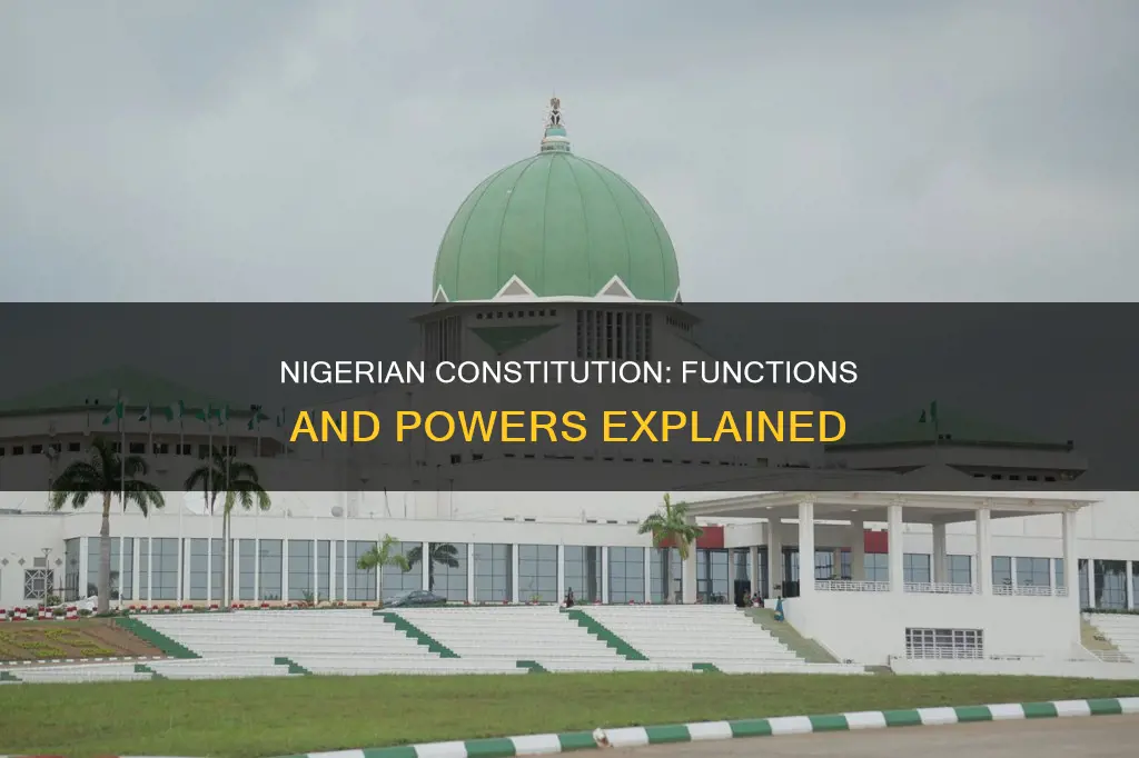 what are the functions of constitution in nigeria
