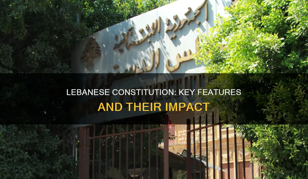 what are the key features of the lebanese constitution