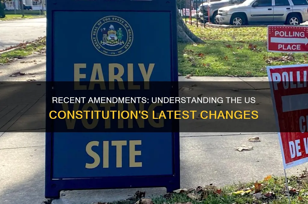 what are the last two amendments to the us constitution