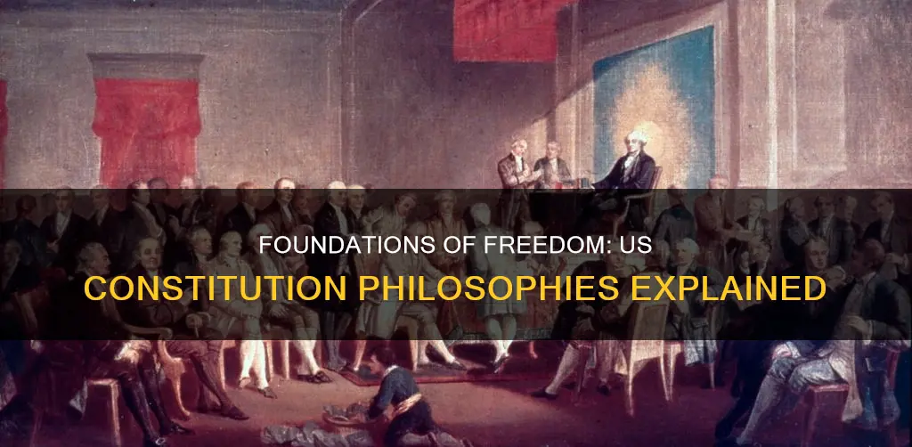what are the philosophies of the us constitution