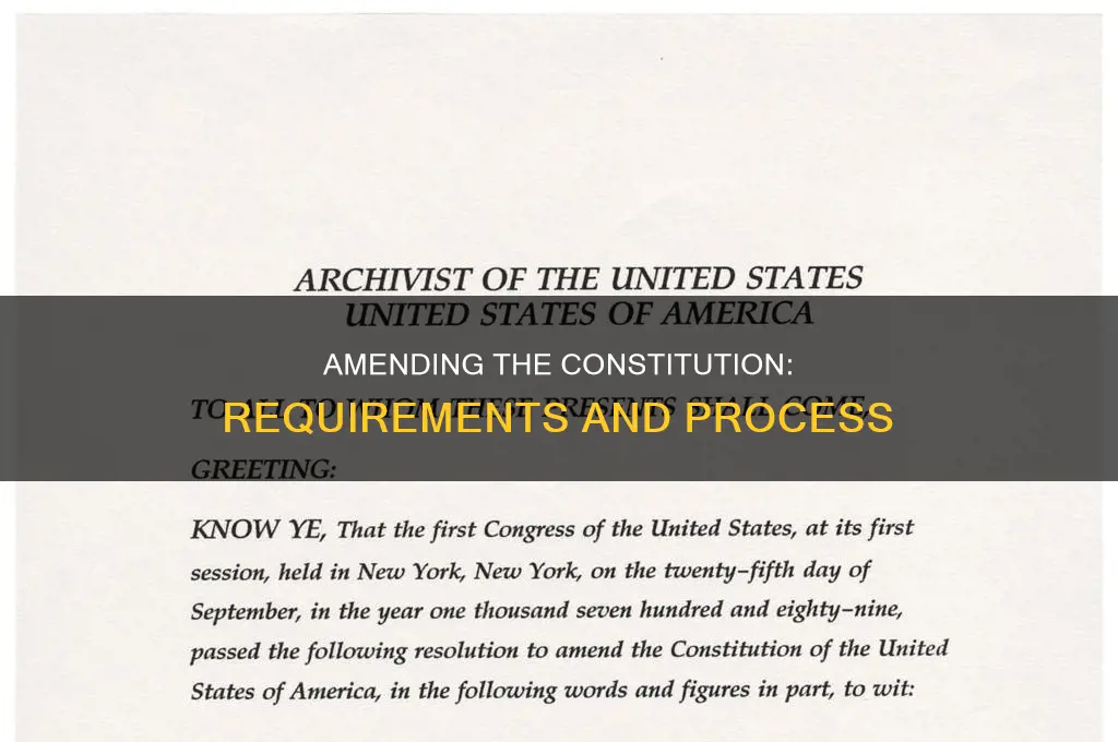 what are the requirements for a constitutional amendment