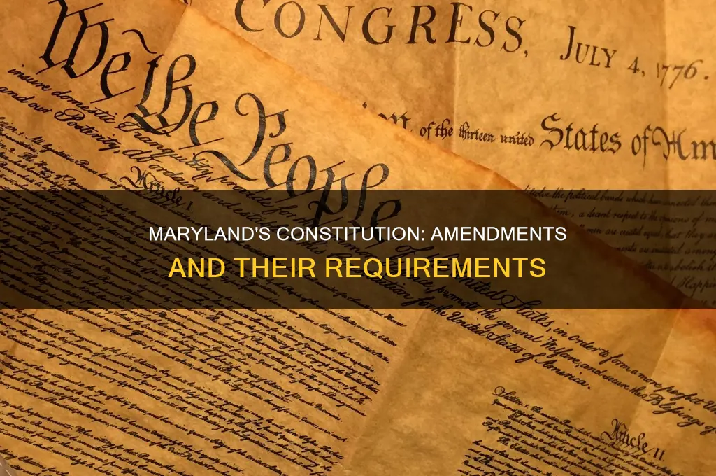 what are the requiremnts for amending marylands constitution