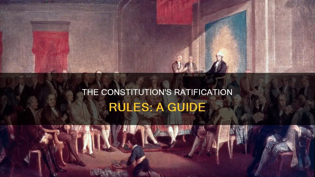 what are the rules for ratifying the constitution