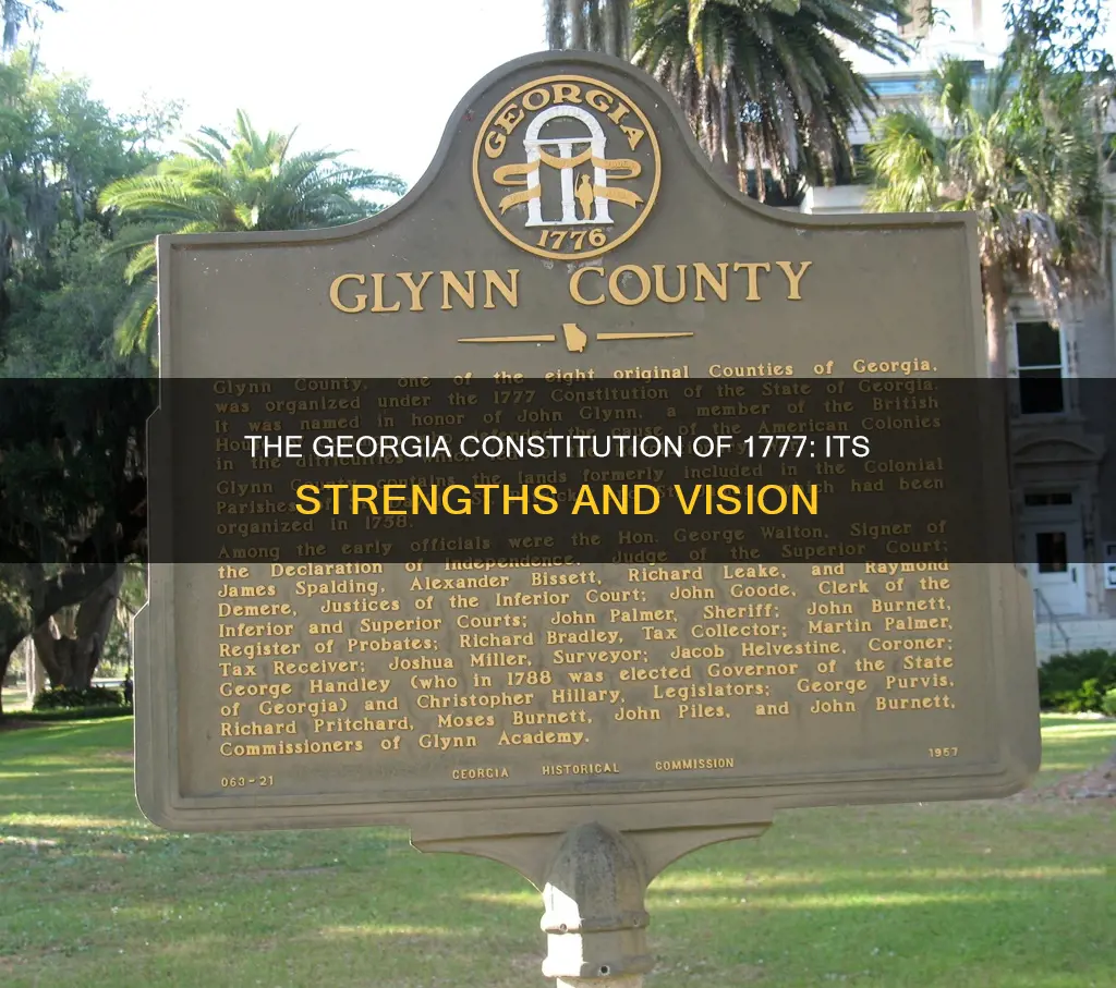 what are the strengths of the georgia constitution of 1777