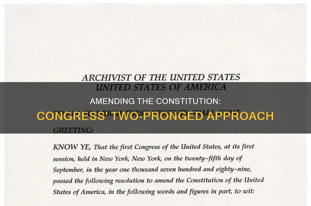 what are two ways congress can amend the constitution