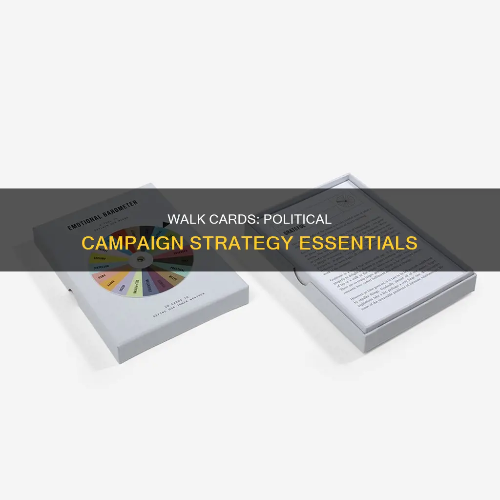 what are walk cards in a political campaign