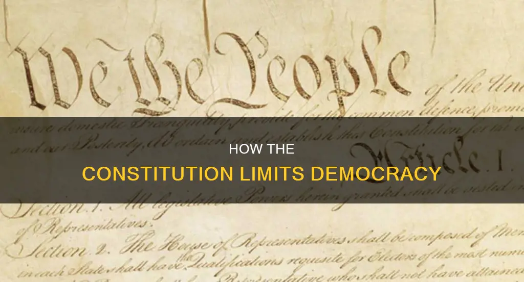 what are ways in which democracywas limited in constitution