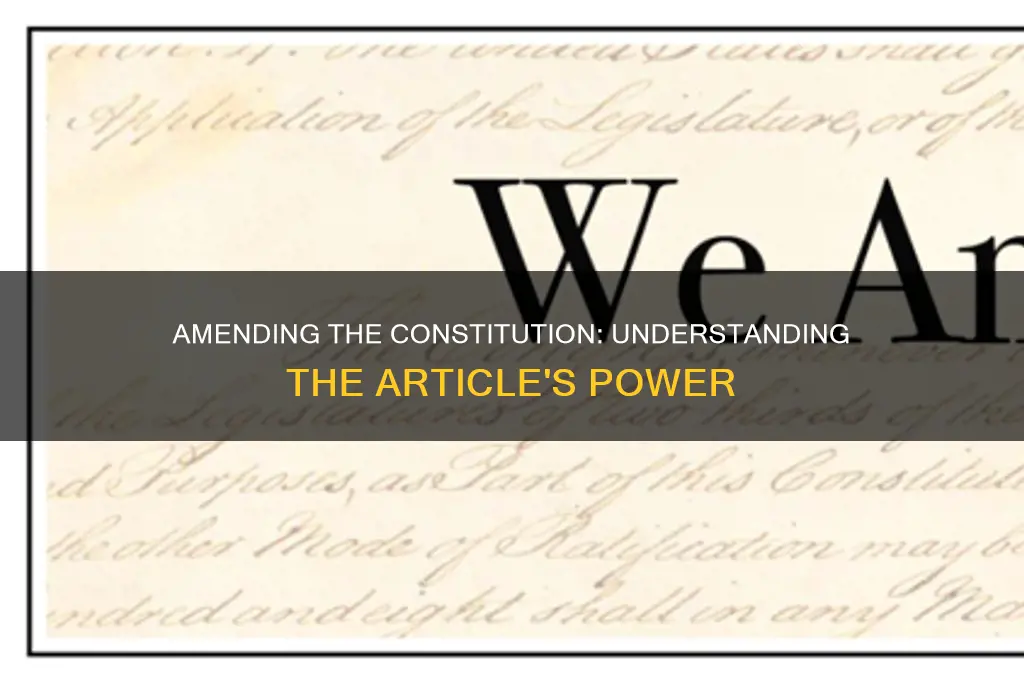 what article of the constitution allow it to be amended