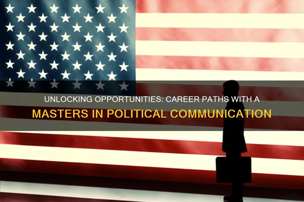what can i do with a masters in political communication