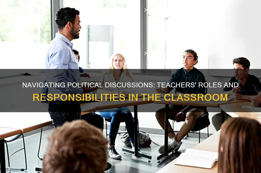 what can teachers say about politics