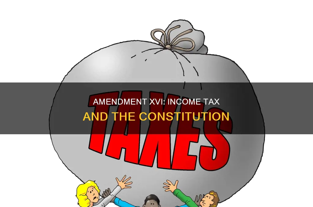 what changes did the 16th amendment make on the constitution