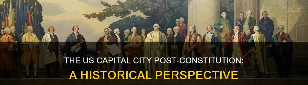 what city serves as the us first post constitution capital