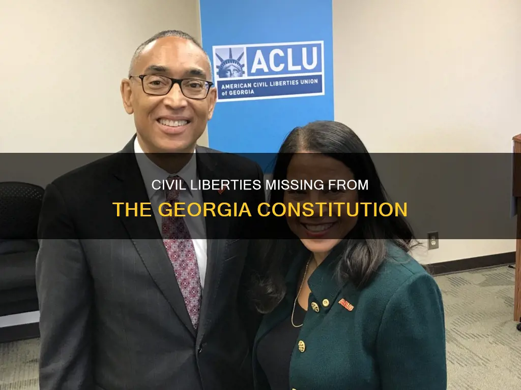 what civil liberties are not protected by the georgia constitution