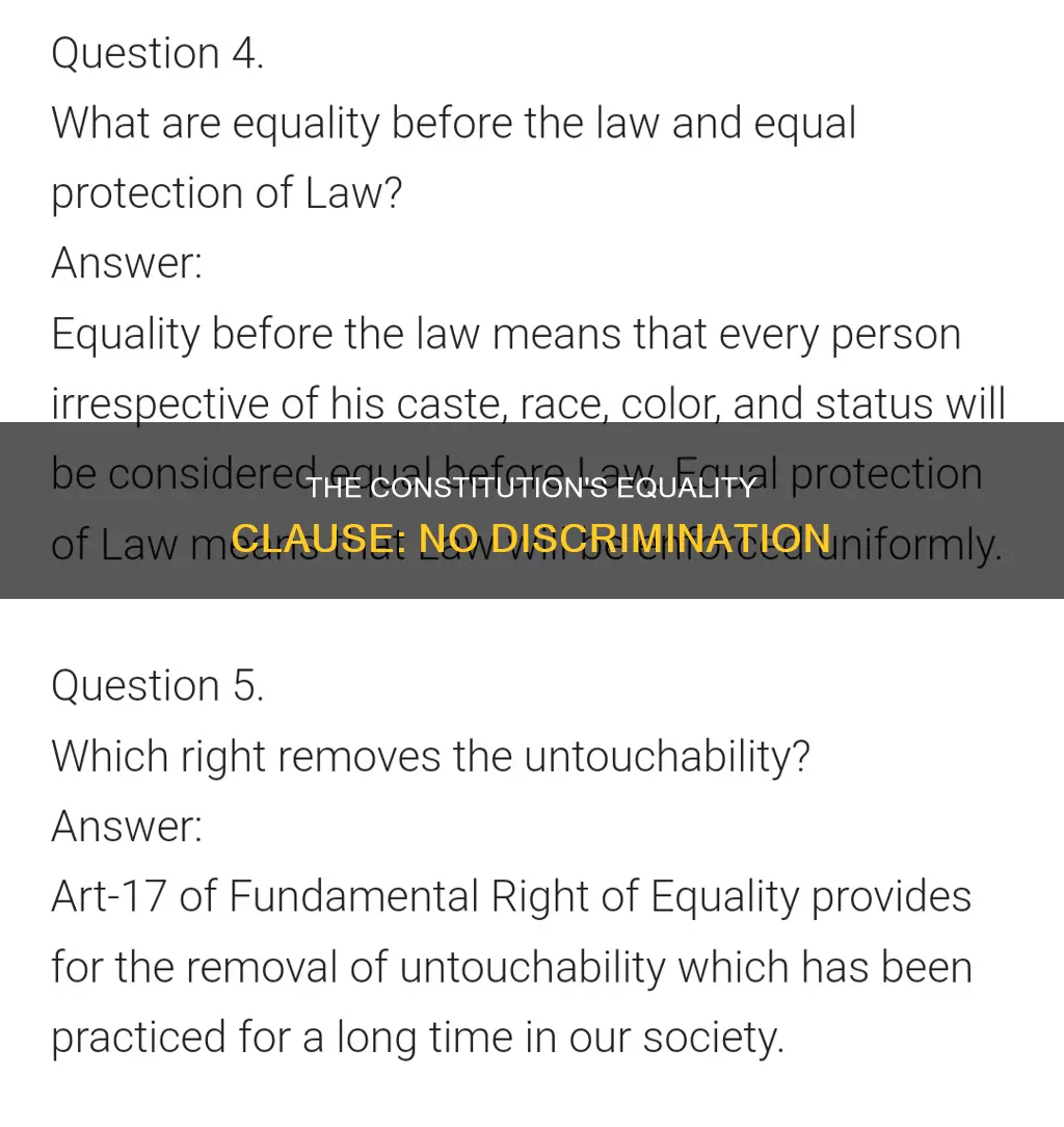 what clause in the constitution calls for no discrimination