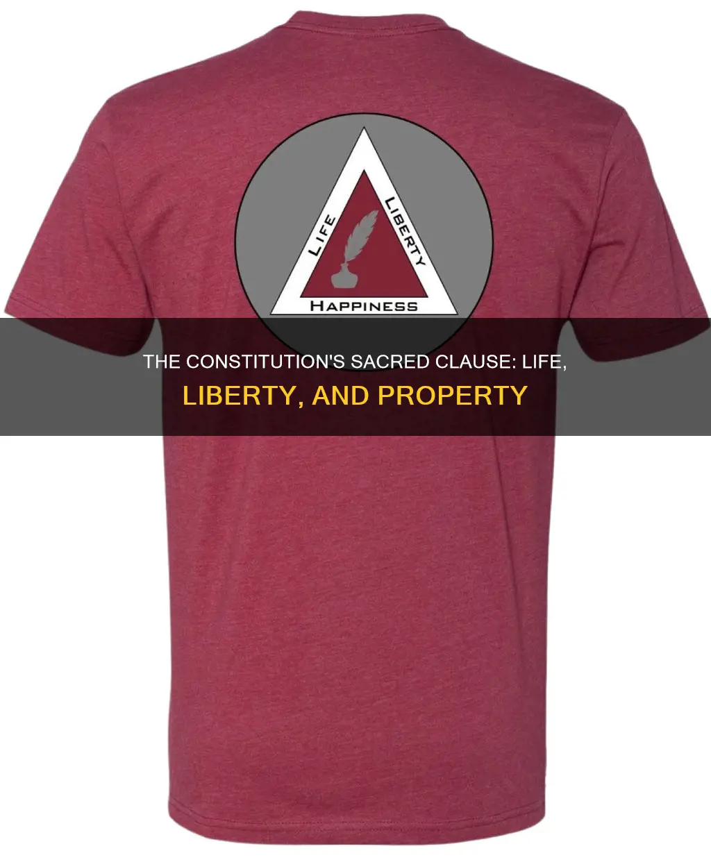 what clause of the constitution is life liberty and property