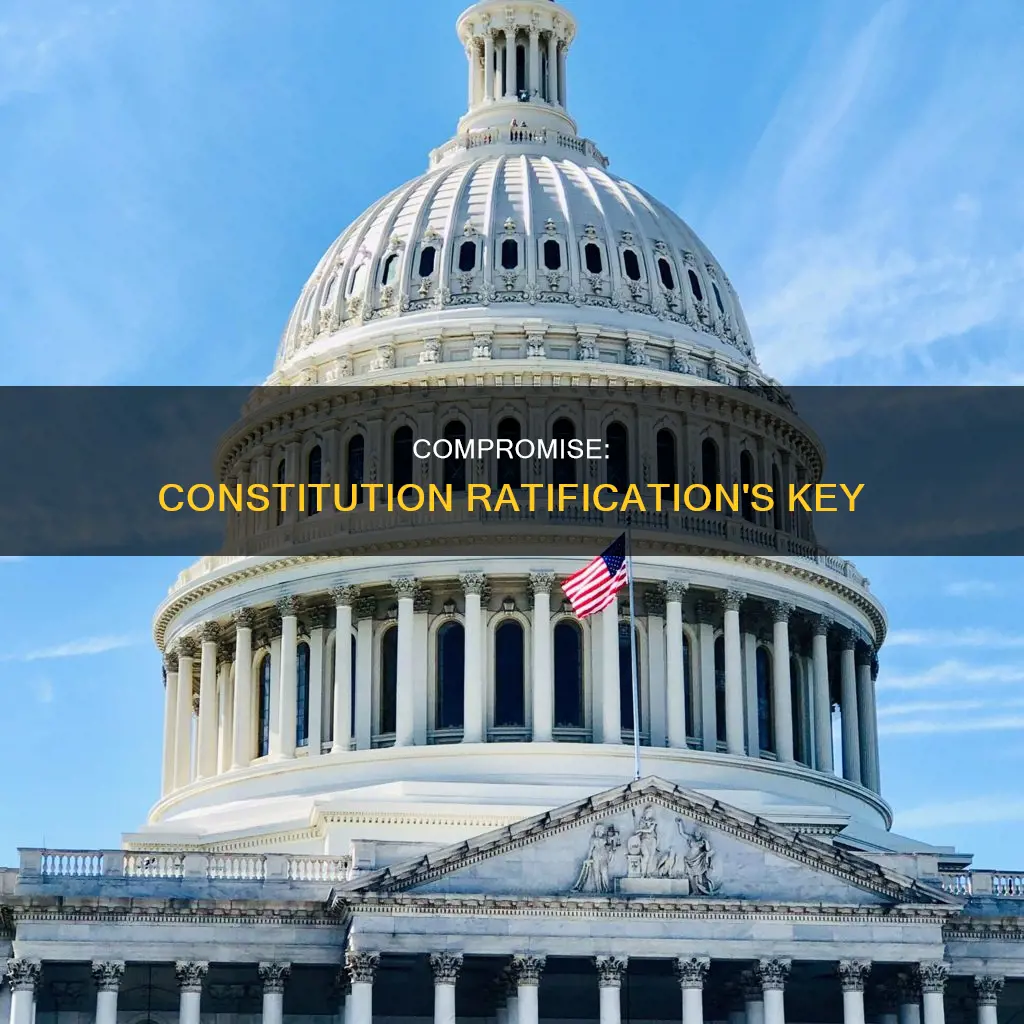 what compromise led to the ratification of the constitution