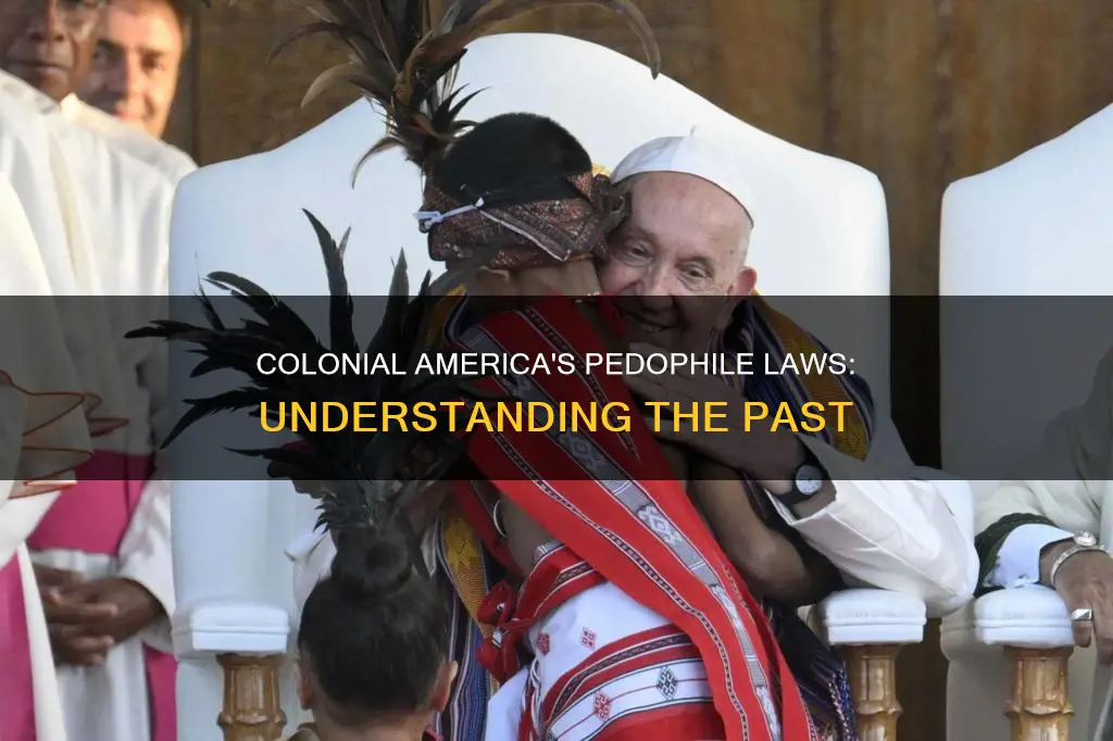 what constituted as a pedophile in colonial america